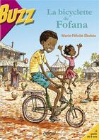 Couverture du livre « La bicyclette de Fofana » de Marie-Felicite Ebokea aux éditions Edicef