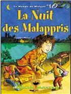 Couverture du livre « La nuit des malappris - serie le monde de margot 10 » de Caroline Merola aux éditions Boreal