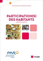 Couverture du livre « Participation(s) des habitants ; 2003-2013 » de  aux éditions Editions De L'aube