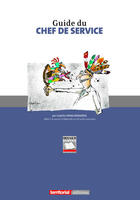Couverture du livre « Guide du chef de service » de Isabelle Vanaudenaerde aux éditions Territorial