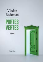 Couverture du livre « Portes vertes » de Radoman-V aux éditions Persee