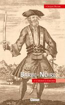 Couverture du livre « Barbe Noire ; et le négrier La Concorde » de Jacques Ducoin aux éditions Livre Mer