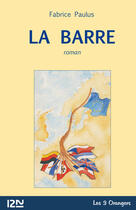 Couverture du livre « La Barre » de Fabrice Paulus aux éditions 12-21