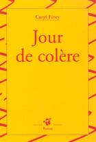 Couverture du livre « Jour de colere » de Ferey/Mullbacher aux éditions Thierry Magnier