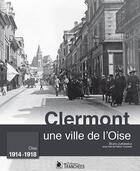 Couverture du livre « Clermont une ville de l'Oise » de Bruno Jurkiewicz aux éditions Ysec