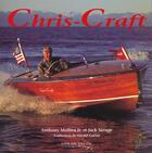 Couverture du livre « Chris-Craft » de A Mollica et J Savage aux éditions Van De Velde