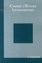 Couverture du livre « Cahiers d'études lévinassiennes t.6 : l'universel » de  aux éditions Verdier