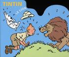 Couverture du livre « Tintin ; le lion » de Herge aux éditions Moulinsart Belgique