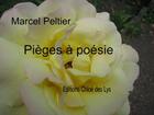 Couverture du livre « Pièges a poésie » de Marcel Peltier aux éditions Chloe Des Lys