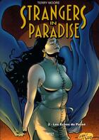 Couverture du livre « Strangers in paradise t.2 : les échos du passé » de Terry Moore aux éditions Kymera