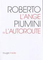 Couverture du livre « L'ange de l'autoroute » de Roberto Piumini aux éditions Rouge Inside