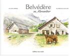 Couverture du livre « Belvédère-en-Mercantour » de Alain Grinda et Florence Schump aux éditions Gilletta