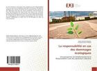 Couverture du livre « La responsabilité en cas des dommages écologiques » de Robert Baraka Ndjachoa aux éditions Editions Universitaires Europeennes