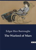 Couverture du livre « The Warlord of Mars » de Edgar Rice Burroughs aux éditions Culturea