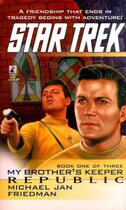 Couverture du livre « Star Trek: The Original Series: My Brother's Keepe » de Michael Jan Friedman aux éditions Pocket Books Star Trek