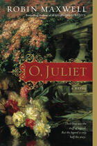 Couverture du livre « O, Juliet » de Maxwell Robin aux éditions Penguin Group Us