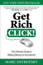 Couverture du livre « Get Rich Click! » de Ostrofsky Marc aux éditions Free Press