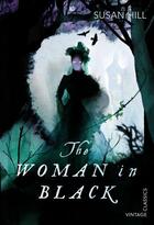Couverture du livre « The Woman In Black » de Susan Hill aux éditions Random House Digital