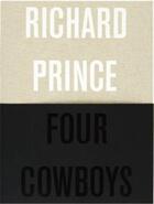 Couverture du livre « Four cowboys » de Richard Prince aux éditions Other Criteria