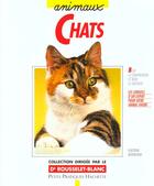 Couverture du livre « Le Chat » de Katrin Behrend aux éditions Hachette Pratique