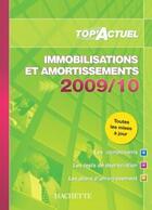 Couverture du livre « Top'actuel ; immobilisations et amortissements (édition 2009/2010) » de D Sopel aux éditions Hachette Education