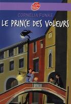 Couverture du livre « Le prince des voleurs » de Funke-C aux éditions Le Livre De Poche Jeunesse