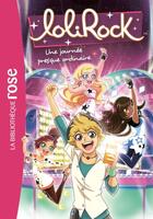 Couverture du livre « LoliRock t.15 ; une journée presque ordinaire » de  aux éditions Hachette Jeunesse