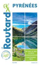Couverture du livre « Guide du Routard : Pyrénées » de Collectif Hachette aux éditions Hachette Tourisme