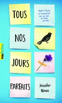 Couverture du livre « Tous nos jours parfaits » de Jennifer Niven aux éditions Gallimard-jeunesse