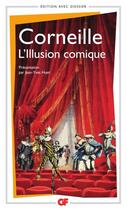 Couverture du livre « L'illusion comique » de Pierre Corneille aux éditions Flammarion