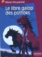 Couverture du livre « Libre galop des pottoks (le) (anc edition) - - roman, junior des 9/10ans » de Resie Pouyanne aux éditions Flammarion