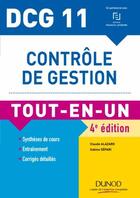 Couverture du livre « DCG 11 ; contrôle de gestion ; tout-en-un (4e édition) » de Claude Alazard aux éditions Dunod