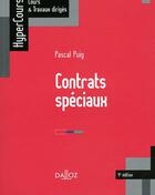 Couverture du livre « Contrats spéciaux (4e édition) » de Pascal Puig aux éditions Dalloz