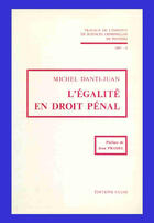 Couverture du livre « L'égalité en droit pénal » de Michel Danti-Juan aux éditions Cujas