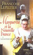 Couverture du livre « Marguerite et la nouvelle france - vol01 » de Lepeltier Francoise aux éditions Plon