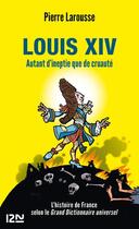 Couverture du livre « Louis XIV » de Pierre Larousse et Pierre Chalmin aux éditions 12-21