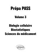 Couverture du livre « Prepa pass - volume 3 - anatomie » de Cossart/Dessaux aux éditions Ellipses