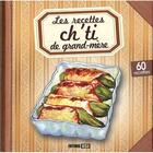 Couverture du livre « Les recettes ch'ti de grand-mère » de  aux éditions Editions Esi