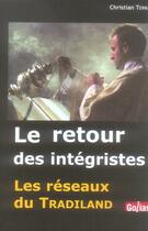 Couverture du livre « Le retour des intégristes » de Christian Terras aux éditions Golias