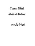Couverture du livre « Coeur flétri » de Aliette De Bodard aux éditions Angle Mort