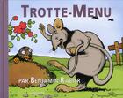 Couverture du livre « Trotte-Menu » de Benjamin Rabier aux éditions Langlaude