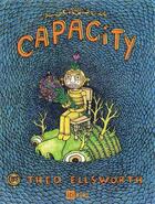 Couverture du livre « Capacity » de Theo Ellsworth aux éditions Ici Meme