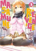 Couverture du livre « Masamune-kun's revenge Tome 3 » de Hazuki Takeoka et Tiv aux éditions Meian