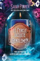 Couverture du livre « Le cercle occulte des gentlemen » de Sarah Penner aux éditions Faubourg Marigny