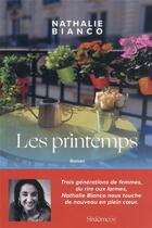 Couverture du livre « Les printemps » de Nathalie Bianco aux éditions Sixiemes