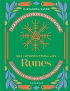 Couverture du livre « Les petits livres d'ésotérisme : une introduction aux runes » de Cassandra Eason aux éditions Marabout