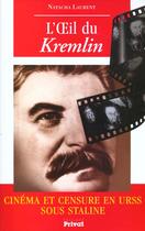 Couverture du livre « L'oeil du kremlin » de A Preciser aux éditions Actes Sud