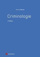 Couverture du livre « Criminologie (4e édition) » de Patrick Morvan aux éditions Lexisnexis