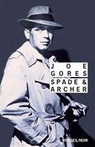 Couverture du livre « Spade et archer » de Joe Gores aux éditions Rivages