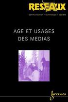 Couverture du livre « Age Et Usages Des Medias (Reseaux Vol.21 N. 119/2003) » de Vincent Caradec aux éditions Hermes Science Publications